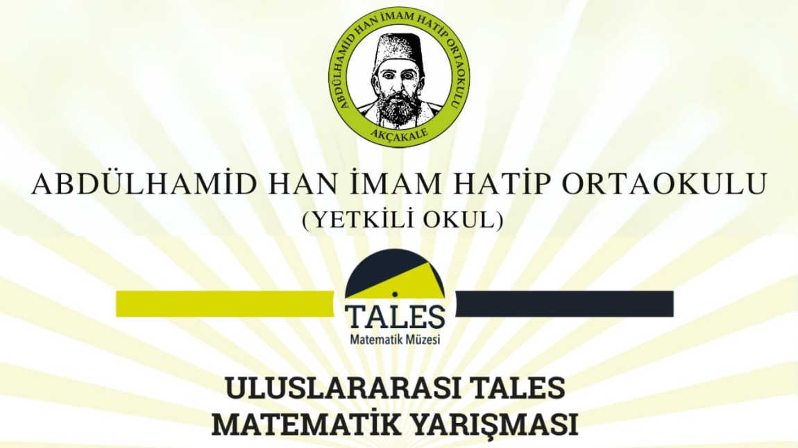 Uluslararası Tales Matematik Yarışması'nda Okulumuz Yetkli Okul Seçilmiştir.