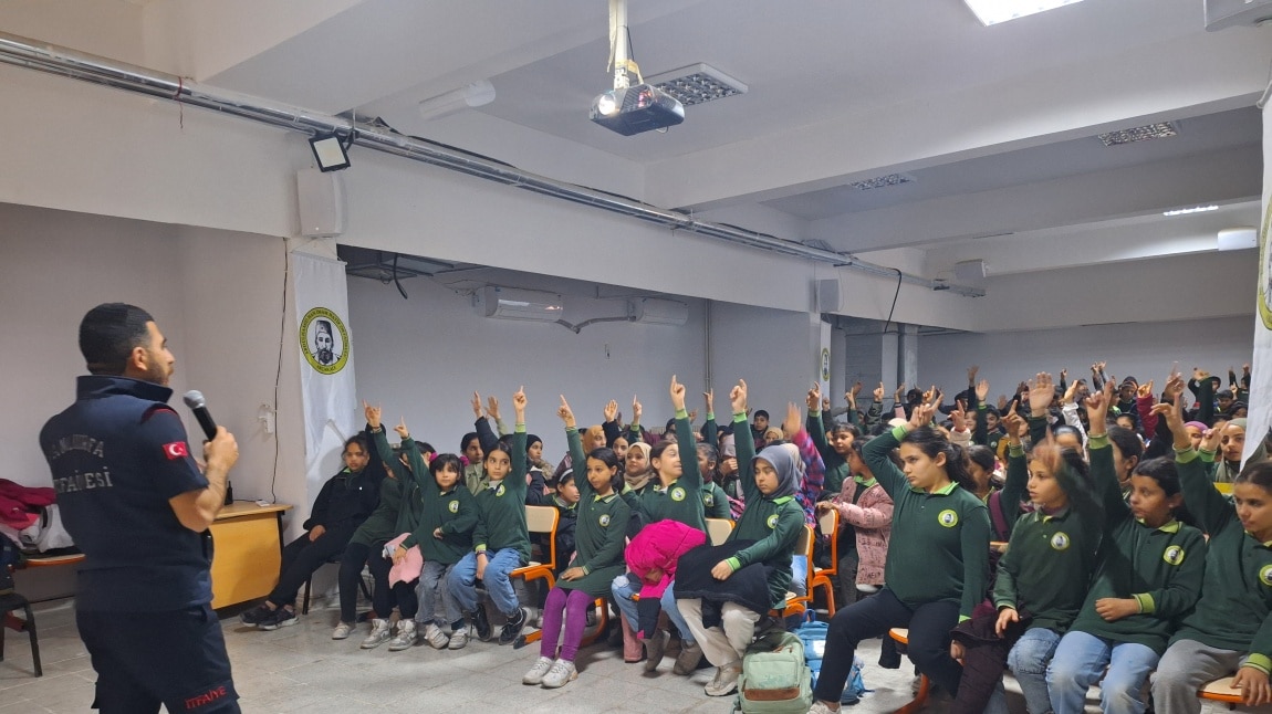Okulumuzda Şanlıurfa İtfaiye Dairesi Başkanlığı Yangın Önleme Şube Müdürlüğü personelleri tarafından 