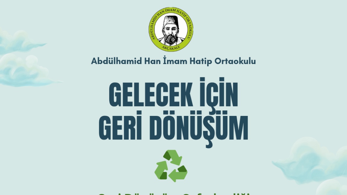 GELECEK İÇİN GERİ DÖNÜŞÜM